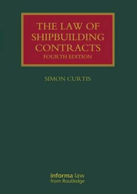 The Law of Shipbuilding Contracts