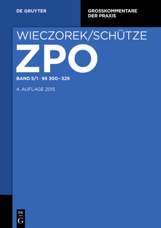 Zivilprozessordnung und Nebengesetze / §§ 300-329