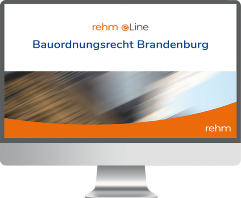 Bauordnungsrecht Brandenburg online - Franz Dirnberger, Jan-Dirk F&ouml;rster, Karl Bauer, G&uuml;nter B&ouml;hme, Marita Radeisen, Alexander Thom, Lydia Spiekermann