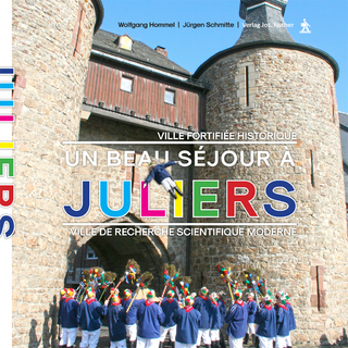 Un beau séjour à Juliers