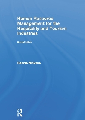 Human Resource Management for Hospitality, Tourism and Events