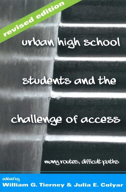 Urban High School Students and the Challenge of Access - 