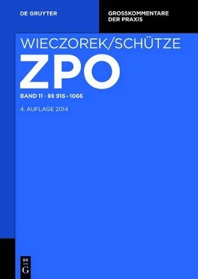 Zivilprozessordnung und Nebengesetze / §§ 916-1066