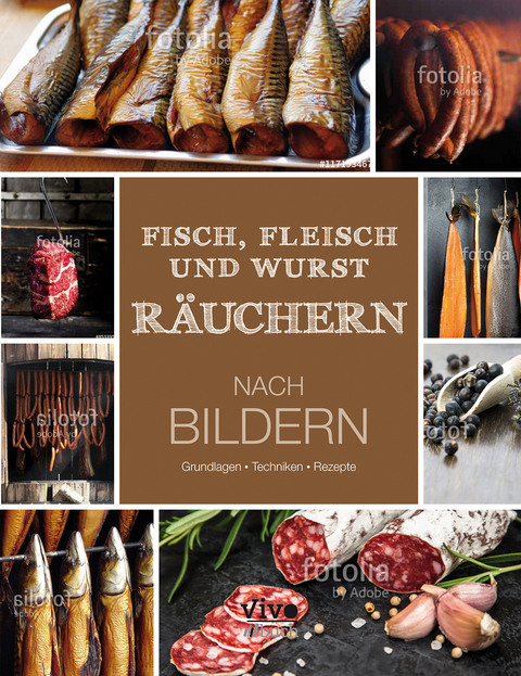 Fisch, Fleisch und Wurst R&auml;uchern