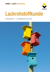 Lackrohstoffkunde - Paolo Nanetti