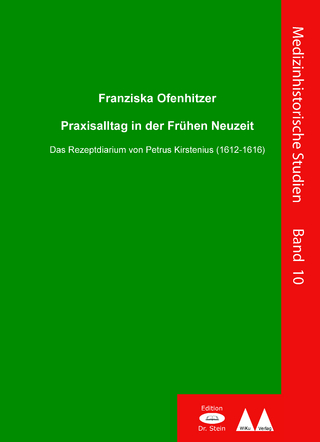 Praxissalltag in der Frühen Neuzeit