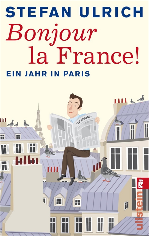 Bonjour la France - Stefan Ulrich