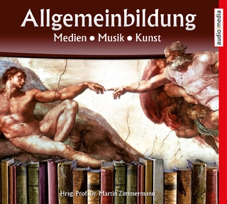 Allgemeinbildung – Medien • Musik • Kunst