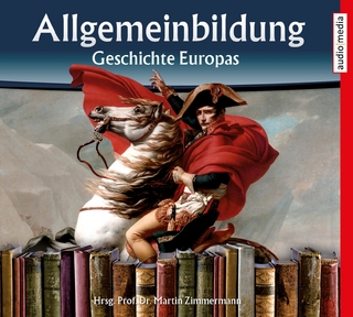 Allgemeinbildung – Geschichte Europas