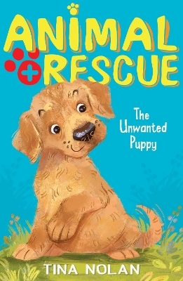 The Unwanted Puppy - Tina Nolan