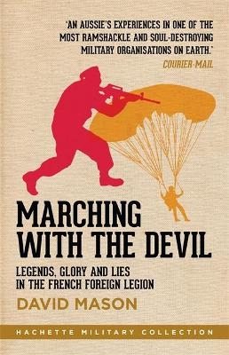 Marching with the Devil - David Mason