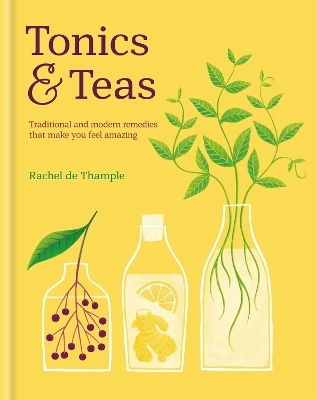 Tonics & Teas - Rachel De Thample