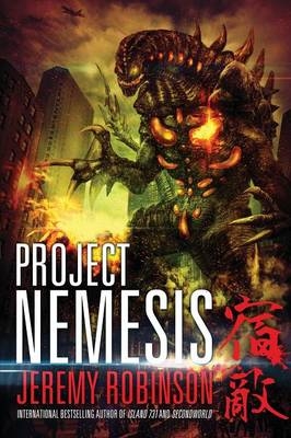 Project Nemesis (A Kaiju Thriller) - Jeremy Robinson