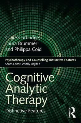 Cognitive Analytic Therapy - Claire Corbridge, Laura Brummer, Philippa Coid