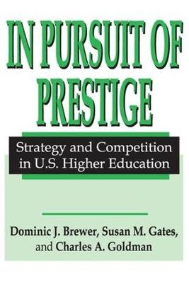 In Pursuit of Prestige - Thomas Robbins, Charles Goldman