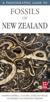 Photographic Guide To Fossils - Hamish Campbell Alan Beu James Crampton Liz Kennedy &amp Terezow;  Marianna