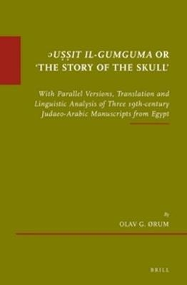 ᵓUṣṣit il-Gumguma or 'The Story of the Skull’