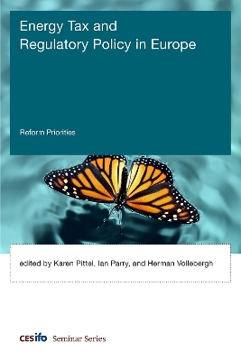 Energy Tax and Regulatory Policy in Europe - 