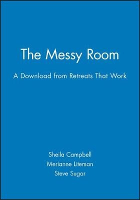 The Messy Room - A Download from Retreats That Wor K