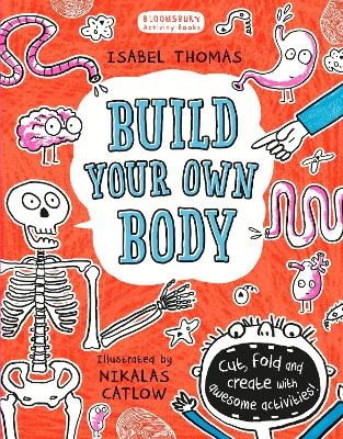Build Your Own Body - Isabel Thomas