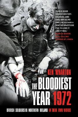 The Bloodiest Year 1972 - Ken Wharton