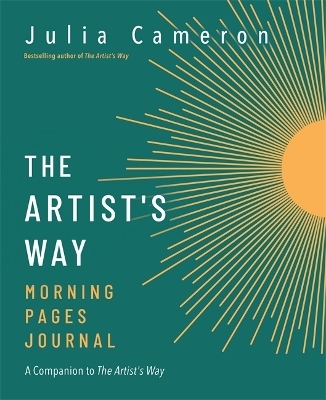 The Artist's Way Morning Pages Journal - Julia Cameron