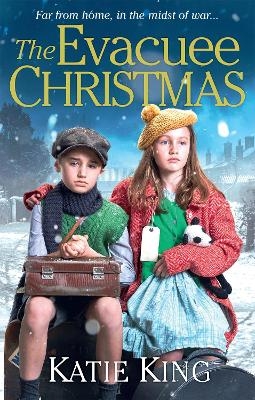 The Evacuee Christmas - Katie King