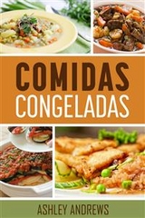 Comidas congeladas -  Ashley Andrews