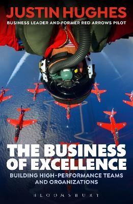 The Business of Excellence - Justin Hughes