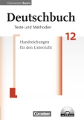 Deutschbuch - Oberstufe - Gymnasium Bayern - 12. Jahrgangsstufe
