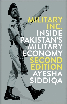 Military Inc. - Ayesha Siddiqa