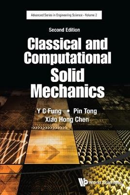 Classical And Computational Solid Mechanics