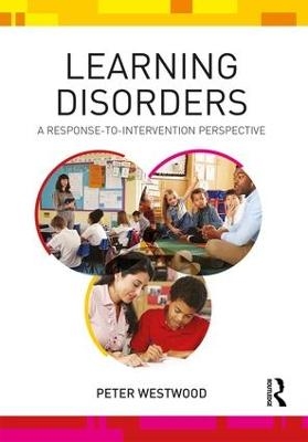 Learning Disorders - Peter Westwood