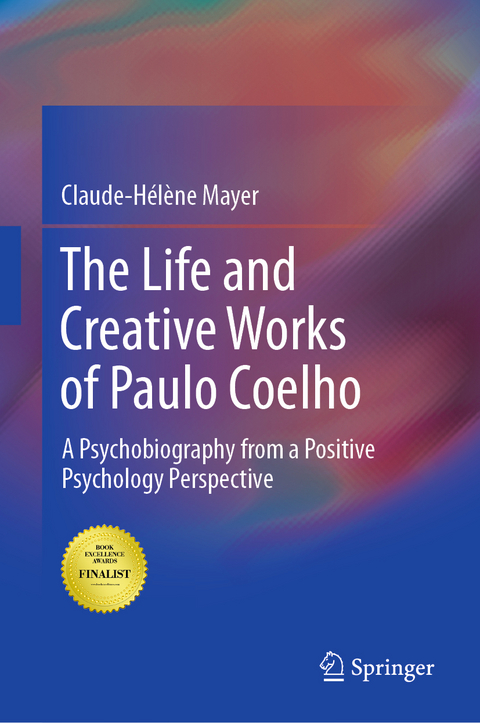The Life and Creative Works of Paulo Coelho - Claude-Helene Mayer