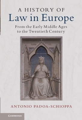 A History of Law in Europe