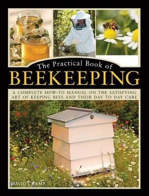 The Practical Book of Beekeeping - David Cramp