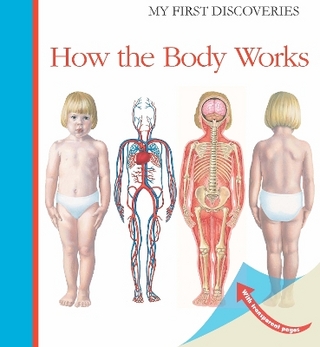 How the Body Works