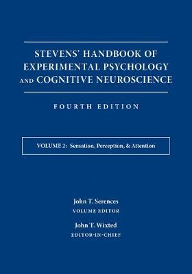 Stevens' Handbook of Experimental Psychology and Cognitive Neuroscience, Sensation, Perception, and Attention