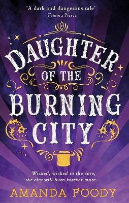 Daughter Of The Burning City - Amanda Foody