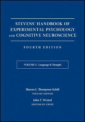 Stevens' Handbook of Experimental Psychology and Cognitive Neuroscience, Language and Thought - 