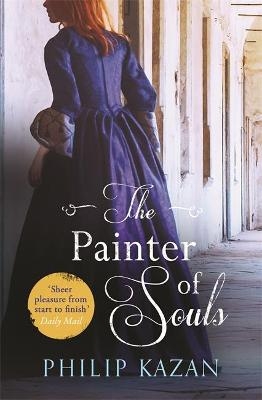 The Painter of Souls - Philip Kazan