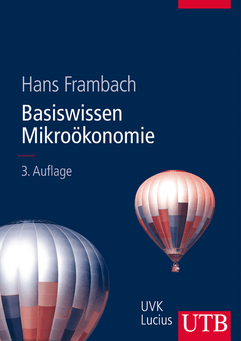 Basiswissen Mikro&ouml;konomie - Hans Frambach