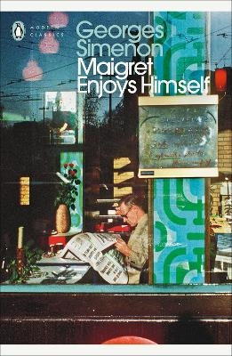 Maigret Enjoys Himself - Georges Simenon