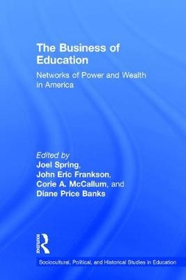 The Business of Education - 