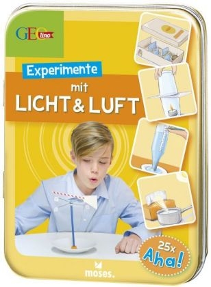 GEOlino Experimente mit Licht & Luft - Anita van saan, Carola von Kessel