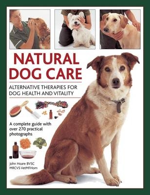 Natural Dog Care - John Hoare