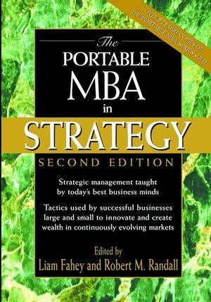 The Portable MBA in Strategy, 2nd Edition -  Fahey