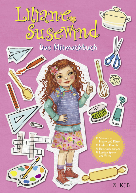 Liliane Susewind &ndash; Das Mitmachbuch - Tanya Stewner