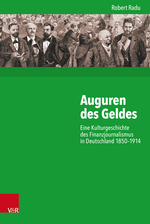 Auguren des Geldes - Robert Radu