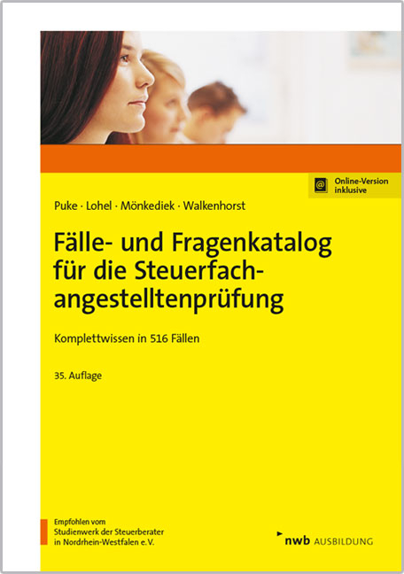 F&auml;lle- und Fragenkatalog f&uuml;r die Steuerfachangestelltenpr&uuml;fung